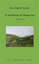 Ada Zapperi Zucker - Il vestitino di Angelica