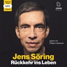 Jens Söring, Philipp Schepmann, Jens Söring - Rückkehr ins Leben: Mein erstes Jahr in Freiheit nach 33 Jahren Haft, Audio-CD (Hörbuch)