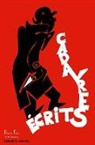 Franck Antunes, Johann Beckers, Sylvie Bizien, Agnès Brown, Jean-Hughes Chevy, Yoann Laurent-Rouault... - CADAVRES ÉCRITS
