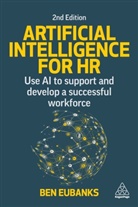 Ben Eubanks - Artificial Intelligence for Hr