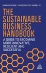 Chris Coulter, Coulter Chris, David Grayson, Grayson David, Mark Lee - The Sustainable Business Handbook