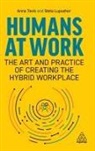 Stela Lupushor, Anna Tavis - Humans at Work