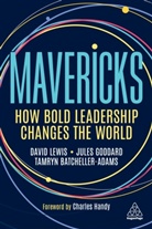 A. Batcheller, Tamryn Batcheller-Adams, Jules Goddard, Goddard Jules, David Lewis, David Giles Lewis... - Mavericks