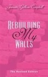 Jennetta G Campbell, Jennetta G. Campbell, Nyisha D Davis, Nyisha D. Davis - Rebuilding My Walls