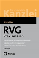 Norbert Schneider, Joachim Volpert - RVG Praxiswissen