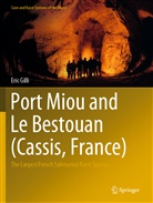 Eric Gilli - Port Miou and Le Bestouan (Cassis, France)