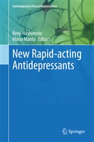 Kenj Hashimoto, Kenji Hashimoto, Manto, Manto, Mario Manto - New Rapid-acting Antidepressants