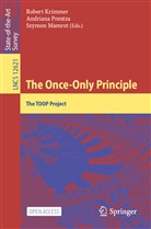 Robert Krimmer, Szymon Mamrot, Andrian Prentza, Andriana Prentza - The Once-Only Principle