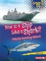Walt Brody - How Is a Ship Like a Shark?