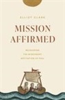 Elliot Clark - Mission Affirmed