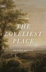Dustin Benge - The Loveliest Place