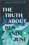 Alex Kiester - The Truth about Ben and June