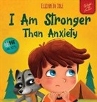 Elizabeth Cole - I Am Stronger Than Anxiety