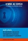 Alexander D. Balzer, Klaus-Peter Elpel, Volker Feist, Wilhelm Flintrop, Axel Janhoff, Ralf Kaspras... - Audit criteria for electronic document management processes and associated IT solutions