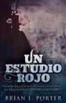 Brian L. Porter - Un Estudio Rojo - El Diario Secreto de Jack el Destripador