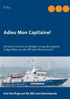 Si Su - Adieu Mon Capitaine!