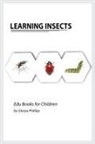 Glorya Phillips - Learning Insects