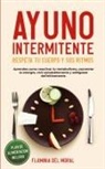 Flaminia Del Moral - AYUNO INTERMITENTE - Respeta tu Cuerpo y sus Ritmos