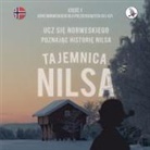 Werner Skalla - Tajemnica Nilsa. Cz¿¿¿ 1 - Kurs norweskiego dla pocz¿tkuj¿cych. Ucz si¿ norweskiego, poznaj¿c histori¿ Nilsa