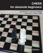 Raymond Keene - Chess for Absolute Beginners