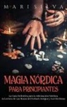 Mari Silva - Magia nórdica para principiantes