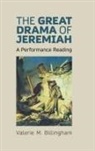 Valerie M Billingham - The Great Drama of Jeremiah