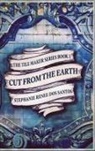Stephanie Renee Dos Santos - Cut From The Earth