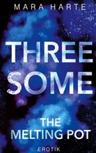 Mara Harte - THREESOME