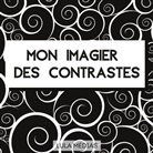 Lula Médias - Mon imagier des contrastes