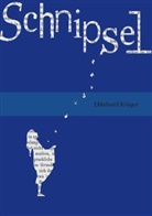Ekkehard Krüger - Schnipsel