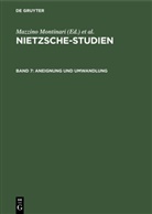 Günter Abel, Mazzino Montinari, Wolfgang Müller-Lauter, Jörg Salaquarda, Werner Stegmaier, Heinz Wenzel - Nietzsche-Studien - Band 7: Aneignung und Umwandlung