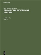 Gerd Althoff, Karl Hauck, Hagen Keller, Christel Meier - Frühmittelalterliche Studien - Band 21: Frühmittelalterliche Studien. Band 21