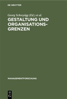 Georg Schreyögg, Jörg Sydow - Gestaltung und Organisationsgrenzen