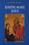 Lucien Deiss - Joseph, Mary, Jesus