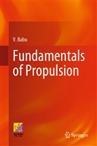 V Babu, V. Babu - Fundamentals of Propulsion