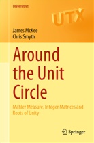 Jame McKee, James Mckee, Chris Smyth - Around the Unit Circle