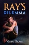 Greg Grant - Ray's Dilemma