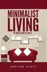 Jenifer Scott - Minimalist Living