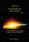 Willy Obrist - Die Mutation des Bewusstseins