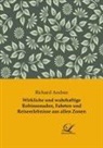 Richard Andree - Wirkliche und wahrhaftige Robinsonaden, Fahrten und Reiseerlebnisse aus allen Zonen