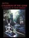 Jan Fries - Cauldron of the Gods