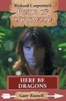 Gary Russell - Here Be Dragons