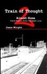 Jason Wright - Train of Thought 2