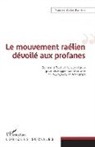 François Xavier Bauduin - Le mouvement raélien dévoilé aux profanes