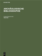 Gerhard Reincke - Archäologische Bibliographie: 1950/1951