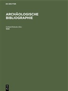 Gerhard Reincke - Archäologische Bibliographie: 1949