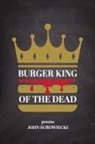 John Surowiecki - Burger King of the Dead