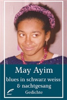 May Ayim - blues in schwarz weiss & nachtgesang