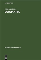 Wilfried Härle - Dogmatik