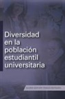 Gloria Esther Trigos Reynoso - Diversidad En La Población Estudiantil Universitaria